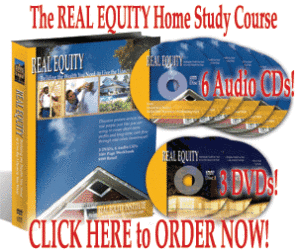 Order the Real Equity Home Study Course